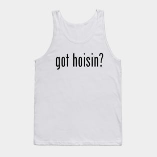 got hoisin? Tank Top